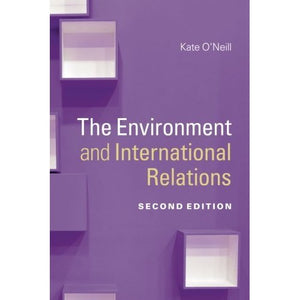 The Environment and International Relations (Themes in International Relations)
