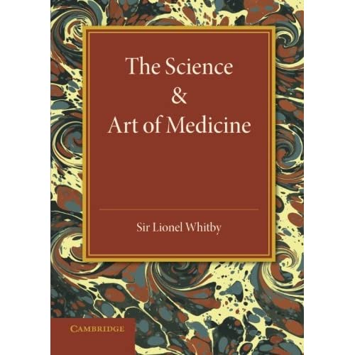 The Science and Art of Medicine