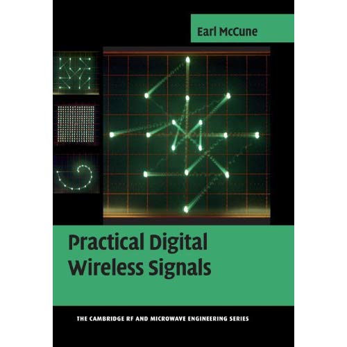 Practical Digital Wireless Signals (The Cambridge RF and Microwave Engineering Series)
