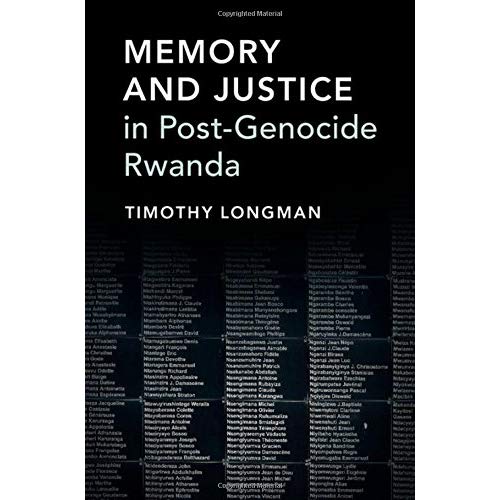 Memory and Justice in Post-Genocide Rwanda