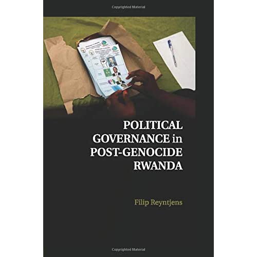 Political Governance in Post-Genocide Rwanda