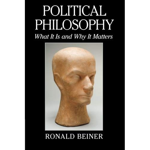 Political Philosophy: What It Is And Why It Matters