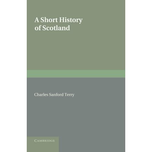 A Short History of Scotland