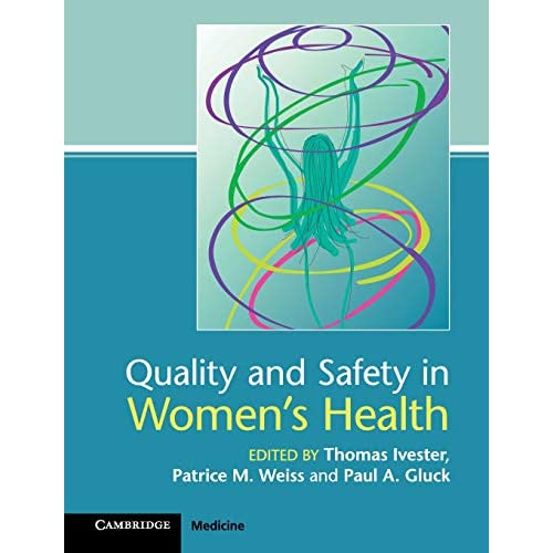 Quality and Safety in Women's Health