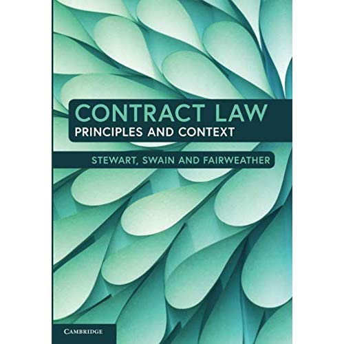 Contract Law: Principles and Context