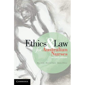 Ethics and Law for Australian Nurses