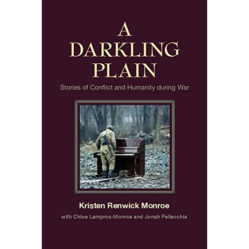 A Darkling Plain: Stories of Conflict and Humanity during War