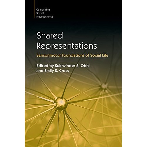 Shared Representations (Cambridge Social Neuroscience)