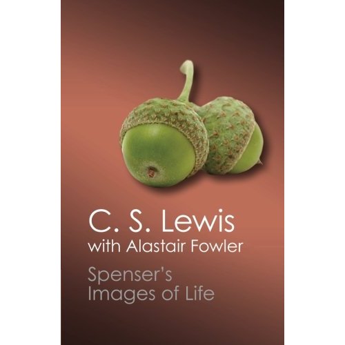 Spenser's Images of Life (Canto Classics)
