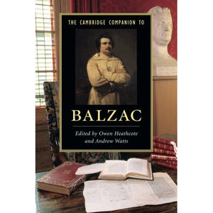 The Cambridge Companion to Balzac (Cambridge Companions to Literature)