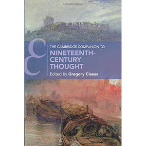 The Cambridge Companion to Nineteenth-Century Thought (Cambridge Companions to Literature)