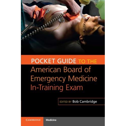 Pocket Guide to the American Board of Emergency Medicine In-Training Exam