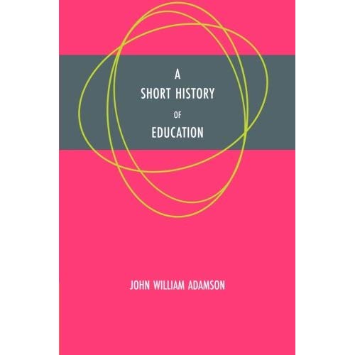 A Short History of Education