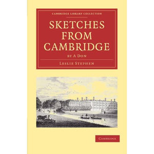 Sketches from Cambridge by a Don