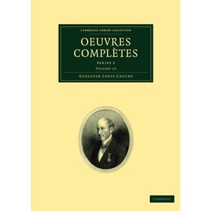 Oeuvres completes: Series 2: Volume 13 (Cambridge Library Collection - Mathematics)