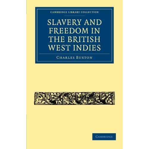 Slavery and Freedom in the British West Indies (Cambridge Library Collection - Slavery and Abolition)