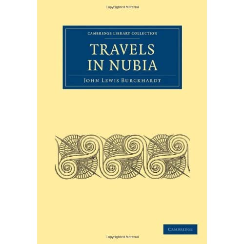 Travels in Nubia (Cambridge Library Collection - African Studies)