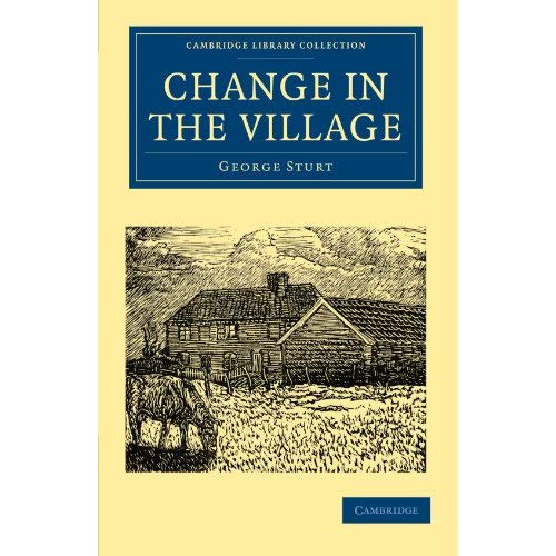 Change in the Village (Cambridge Library Collection - British and Irish History, 19th Century)