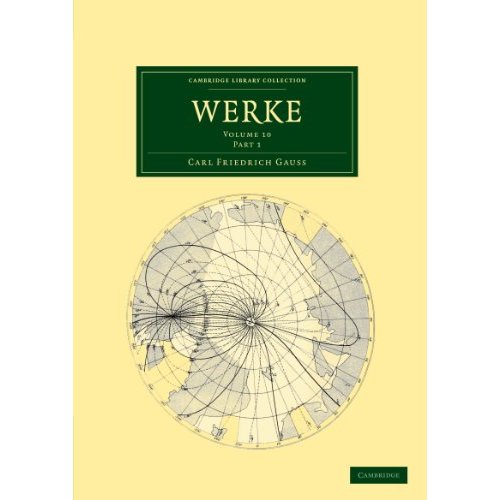 Werke: Volume 10 Part 1 (Cambridge Library Collection - Mathematics)