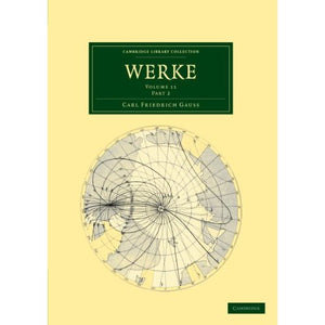 Werke: Volume 11 Part 2 (Cambridge Library Collection - Mathematics)