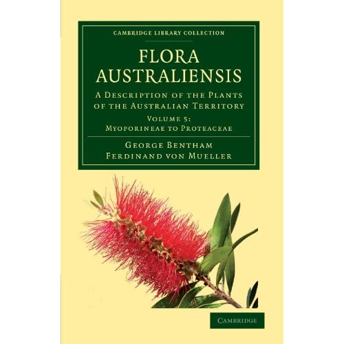 Flora Australiensis: A Description of the Plants of the Australian Territory: Volume 5 (Cambridge Library Collection - Botany and Horticulture)