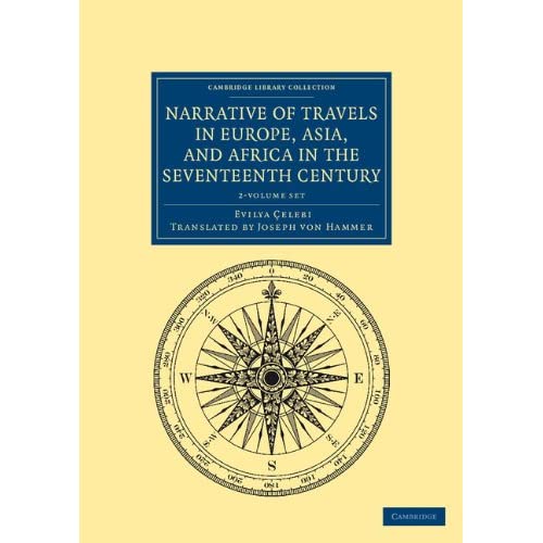 Narrative of Travels in Europe, Asia, and Africa in the Seventeenth Century 2 Volume Set: 1-2 (Cambridge Library Collection - Travel, Europe)