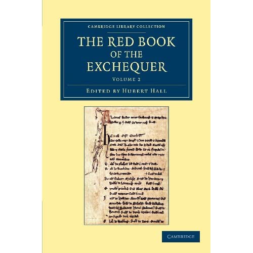 The Red Book of the Exchequer: Volume 2 (Cambridge Library Collection - Rolls)