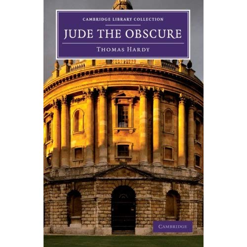 Jude the Obscure (Cambridge Library Collection - Fiction and Poetry)