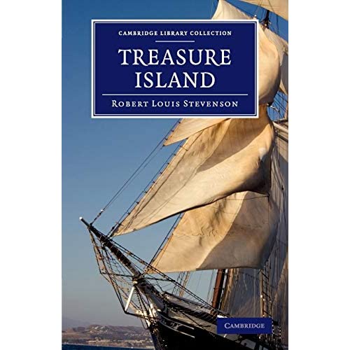 Treasure Island (Cambridge Library Collection - Fiction and Poetry)