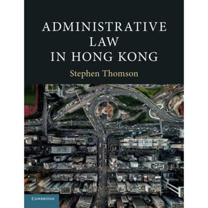 Administrative Law in Hong Kong