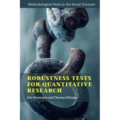 Robustness Tests for Quantitative Research (Methodological Tools in the Social Sciences)