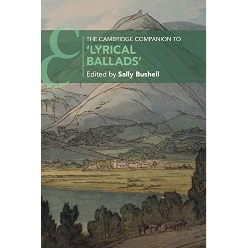 The Cambridge Companion to 'Lyrical Ballads' (Cambridge Companions to Literature)