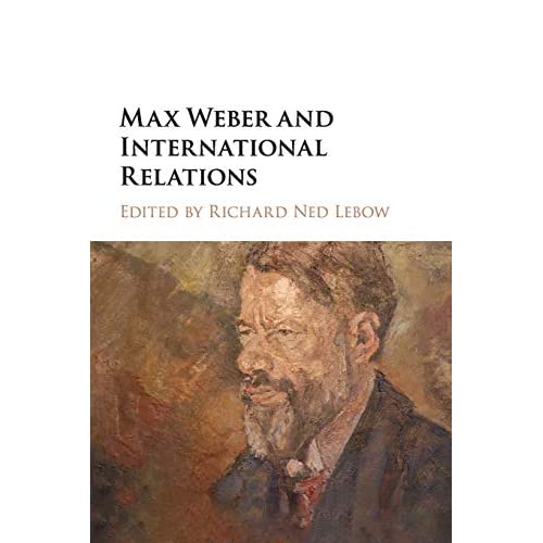 Max Weber and International Relations