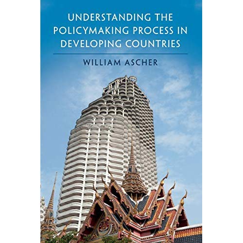 Understanding the Policymaking Process in Developing Countries