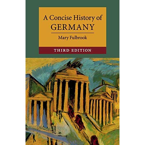 A Concise History of Germany (Cambridge Concise Histories)