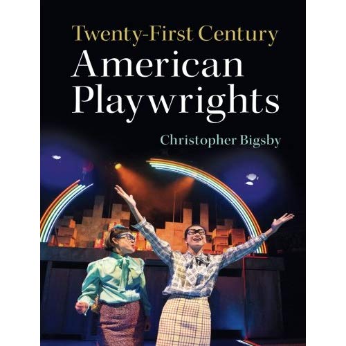 Twenty-First Century American Playwrights