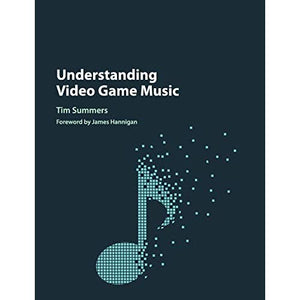 Understanding Video Game Music