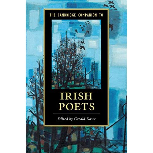 The Cambridge Companion to Irish Poets (Cambridge Companions to Literature)
