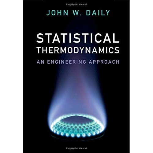 Statistical Thermodynamics: An Engineering Approach