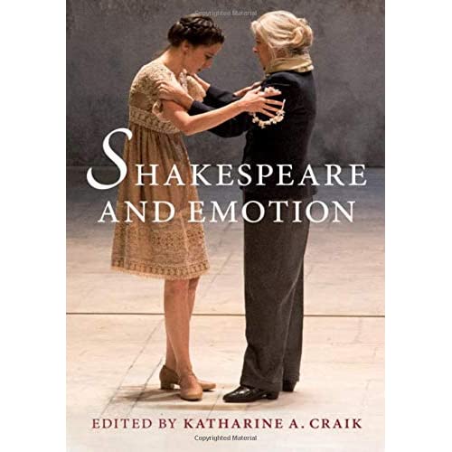 Shakespeare and Emotion