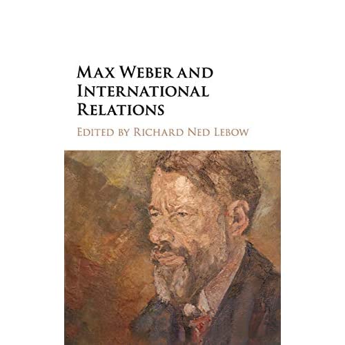 Max Weber and International Relations