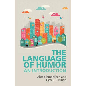 The Language of Humor: An Introduction