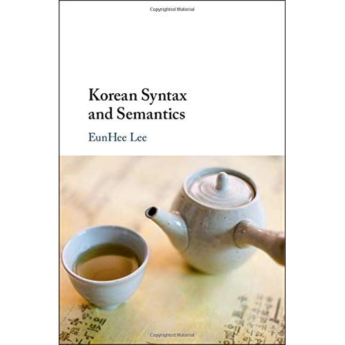 Korean Syntax and Semantics