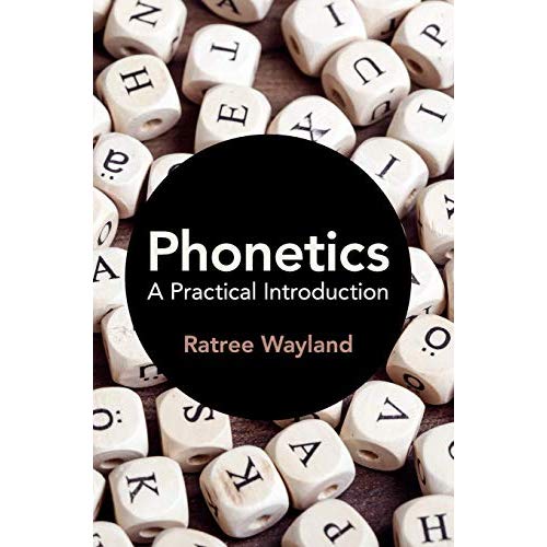 Phonetics: A Practical Introduction