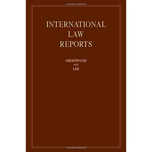 International Law Reports: Volume 173 (International Law Reports, Series Number 173)