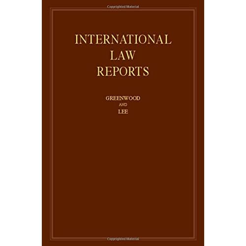 International Law Reports: Volume 173 (International Law Reports, Series Number 173)