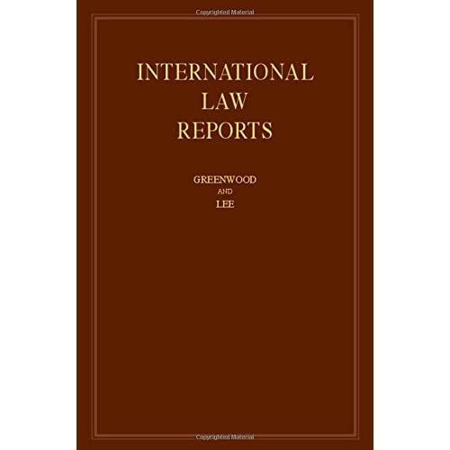 International Law Reports : Volume 172