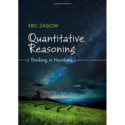 Quantitative Reasoning: Thinking in Numbers