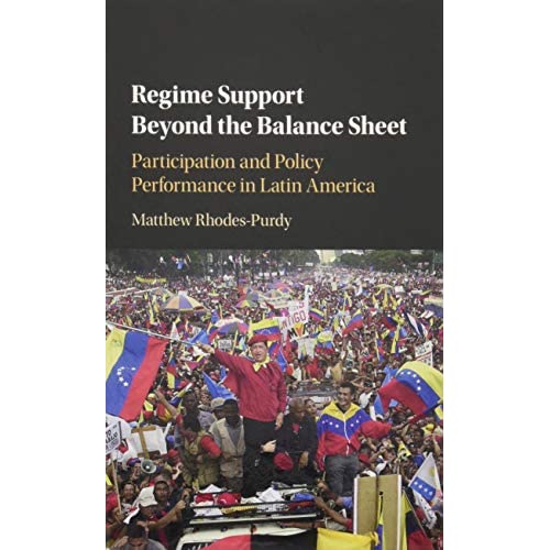Regime Support Beyond the Balance Sheet: Participation and Policy Performance in Latin America