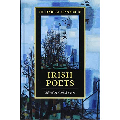 The Cambridge Companion to Irish Poets (Cambridge Companions to Literature)